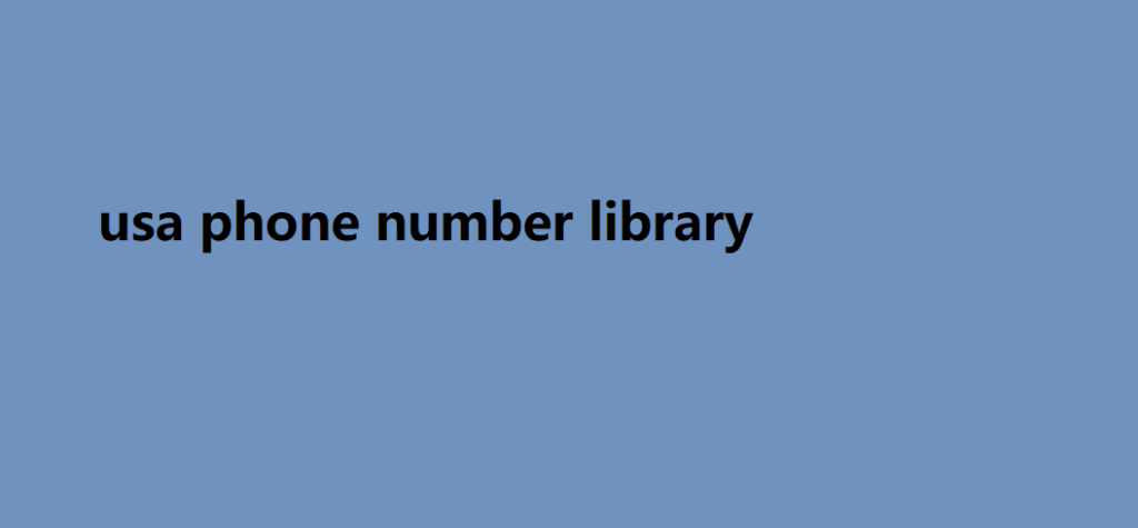 usa phone number library